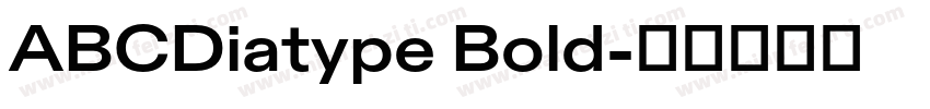 ABCDiatype Bold字体转换